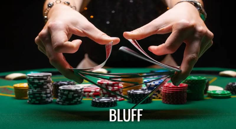 Chỉ dẫn cách sử dụng Bluff khi chơi bài 